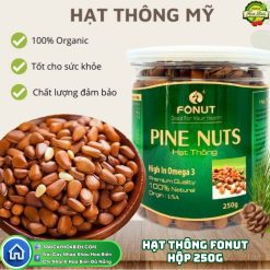 Hạt Thông Fonut Hộp 250g