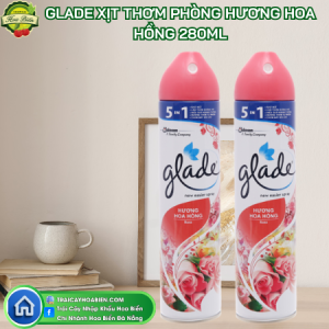 301 Xịt Thơm Phòng Glade Hương Hoa Hồng