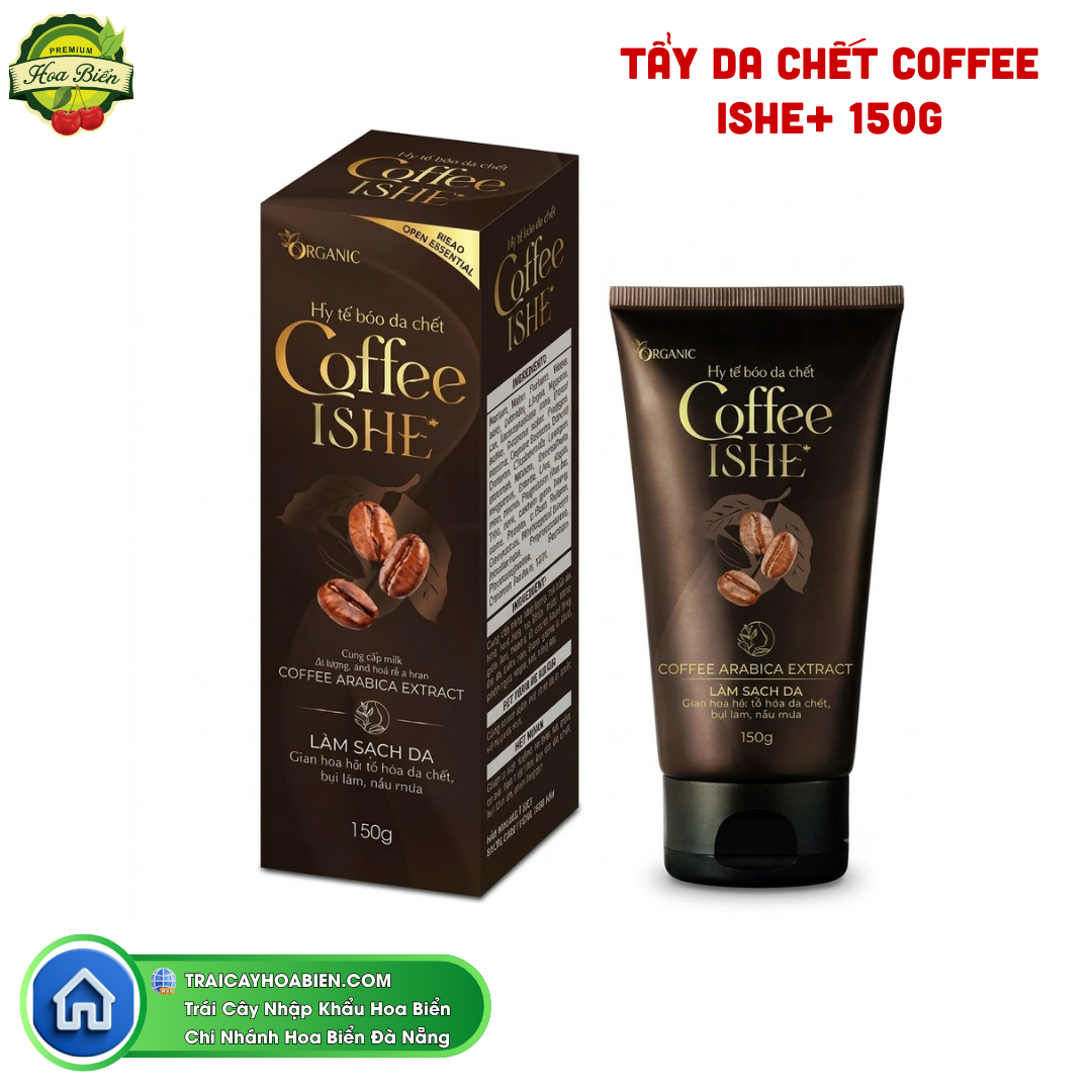 Trái cây Hoa Biển TẨY DA CHẾT COFFEE ISHE+ 150G